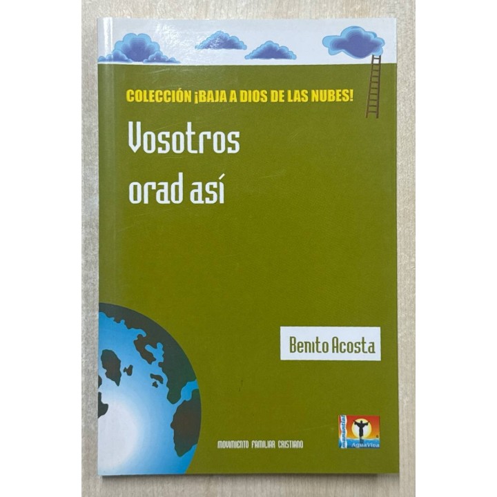 VOSOTROS ORAD ASI